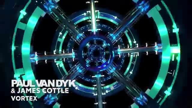 Paul van Dyk & James Cottle - VORTEX