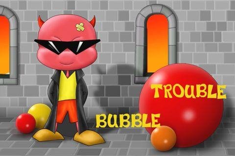 Bubble trouble