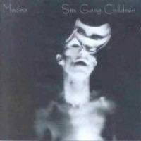 Sex Gang Children - Alien Baby