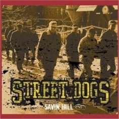 Street Dogs - Cutdown On The 12th