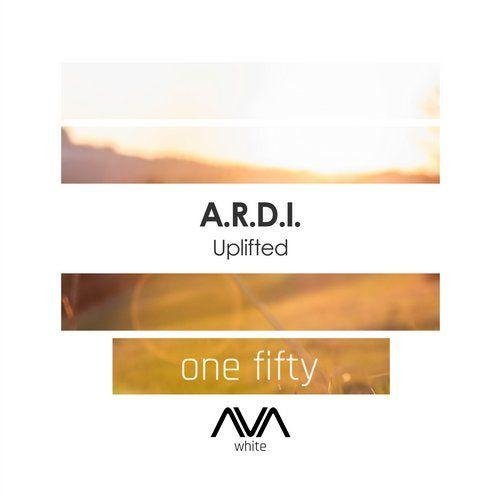 A.R.D.I. - Uplifted (Extended Mix)