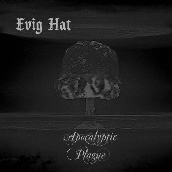 Evig Hat - Death At Last