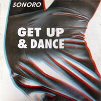 Sonoro - Get Up And Dance