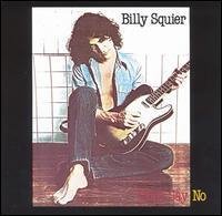 Billy Squier - Too Daze Gone