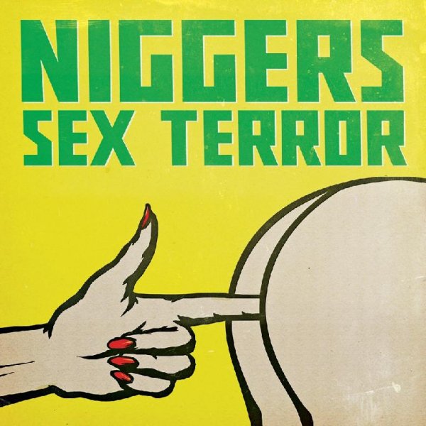 Niggers - Sex Terror