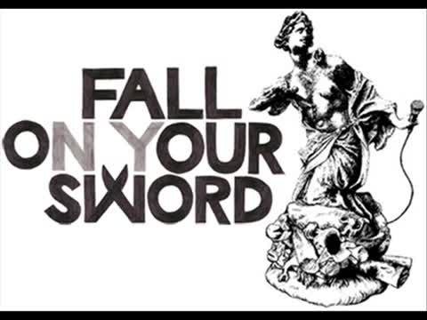 Fall on your sword - New ways to vandalize your heart