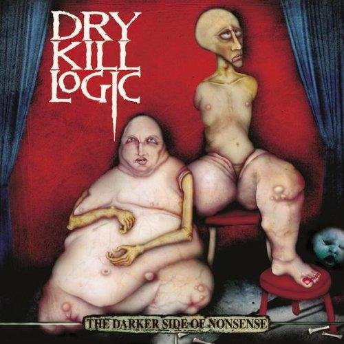 Dry Kill Logic - Feel The Break