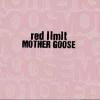 MOTHER GOOSE - Red Star