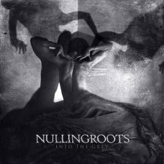 Nullingroots - The Morning That Killed the World