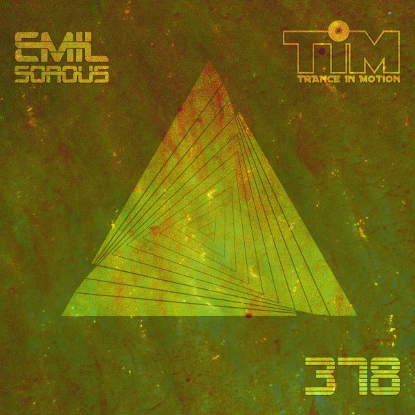 Emil Sorous - Trance In Motion Vol.378