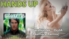 Basshunter - DOTA (Namara Remix)