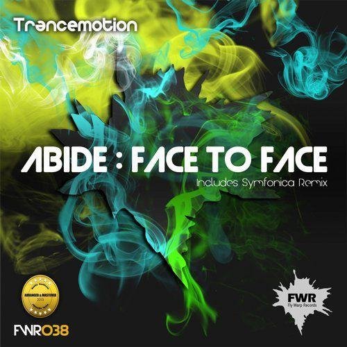 Abide - Face To Face (Original Mix)