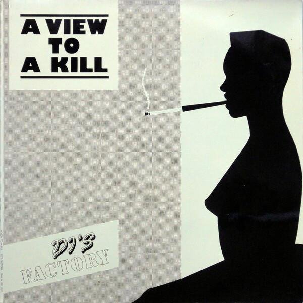 DJ's Factory - A View To A Kill