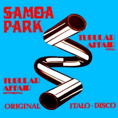 Samoa Park - Tubular Affair (Zyx Edit Remastered 2023)