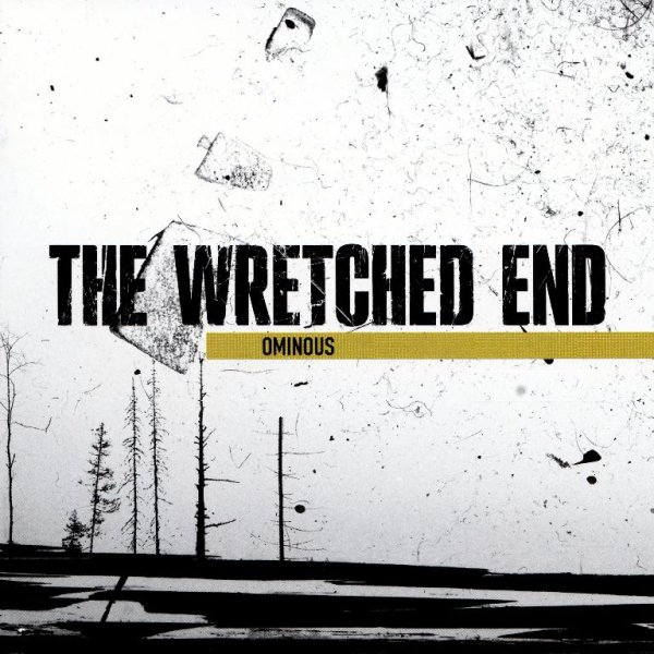 The Wretched End - The Armageddonist