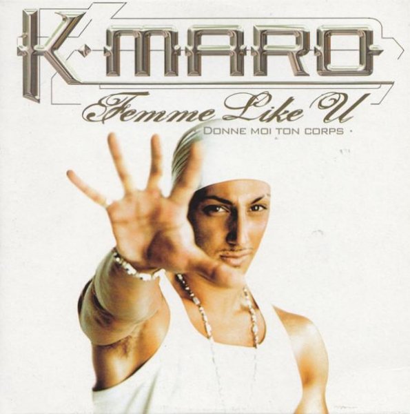 K-Maro - Femme Like U (Urban Version)