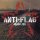 Anti-Flag - Anatomy Of Your Enemy