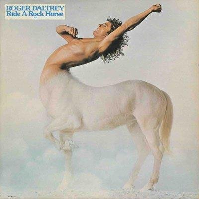 Roger Daltrey  Ride A Rock Horse - Get Your Love