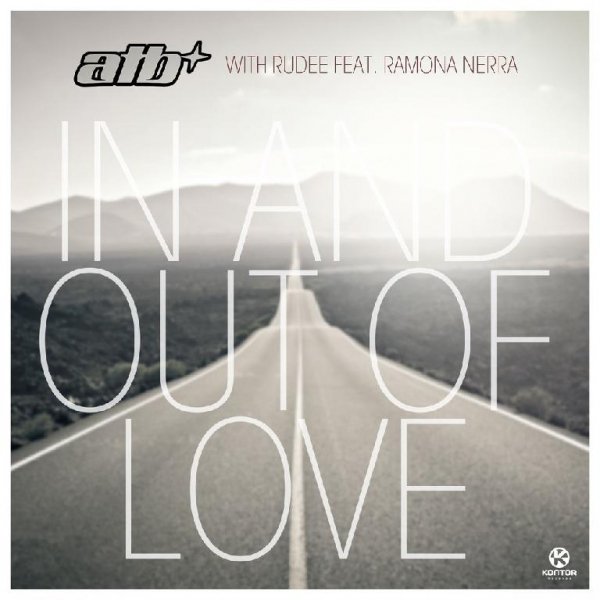 ATB with RuDee feat. Ramona Nerra - In And Out Of Love (Airplay Mix)