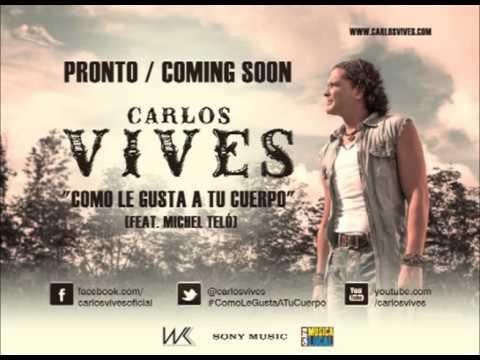 Carlos Vives feat. Michel Telo - Como Le Gusta A Tu Cuerpo
