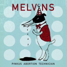Melvins - Don’t Forget to Breathe