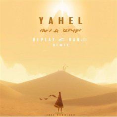 Yahel - Inta Omri (Ranji & Replay Remix)