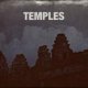 Temples - Sundays