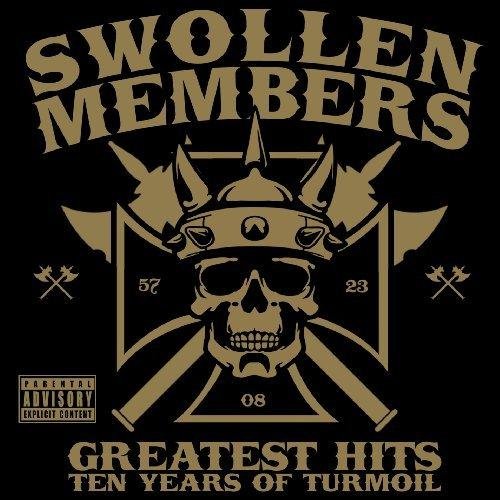 Swollen Members - Warrior