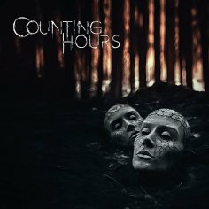 Counting Hours - All That Blooms (Needs To Die)