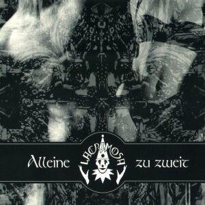 Lacrimosa - Alleine Zu Zweit