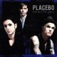 Placebo - Placebo  Special Needs