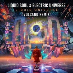Liquid Soul - Liquid Universe (Volcano Remix)
