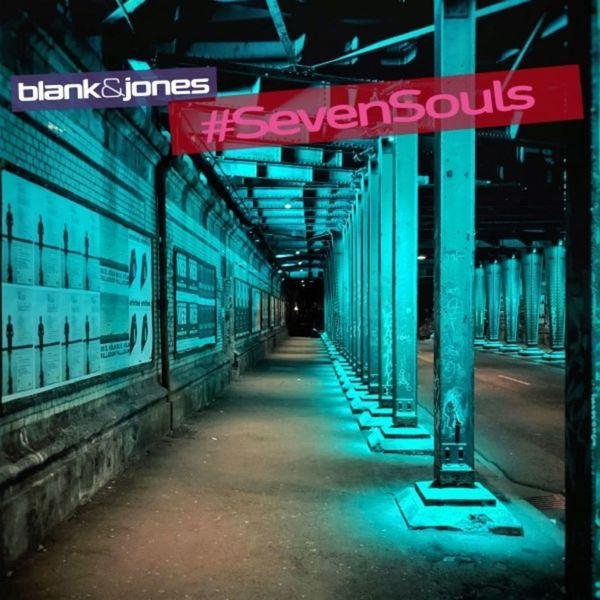 Blank & Jones - Seven Souls Original Mix