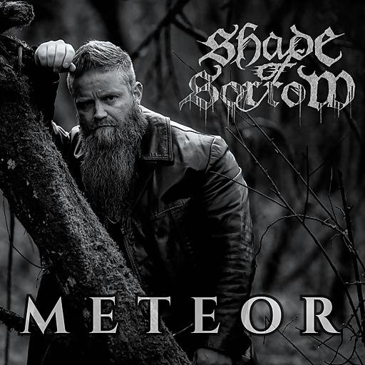 Shade Of Sorrow - Meteor