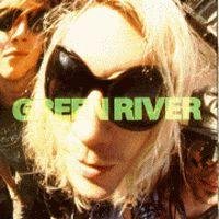 Green River - Rehab Doll