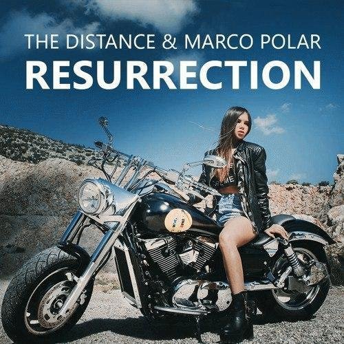 PPK - Resurrection (The Distance & Marco Polar Remake)