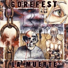 Gorefest - For The Masses