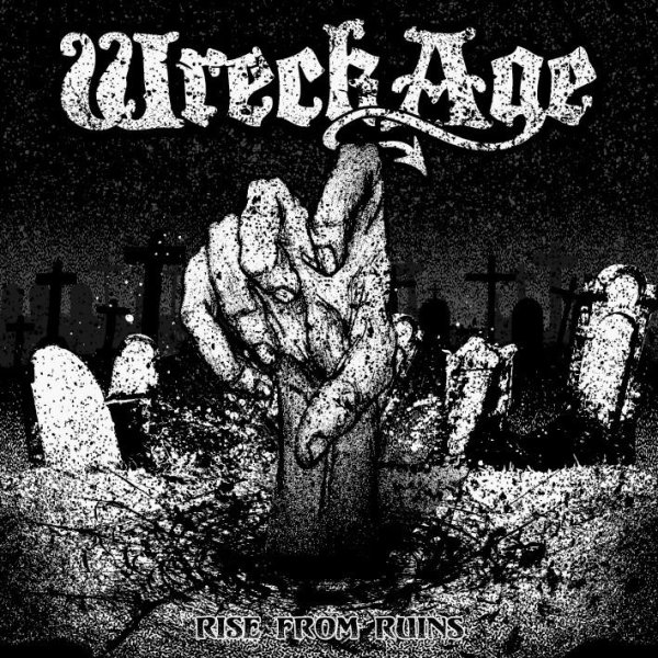 WreckAge - Walls Of Hate