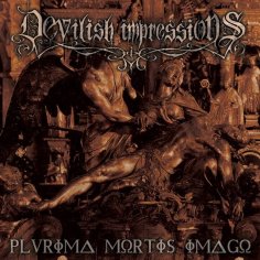 Devilish Impressions - Crowned To Be Crucified