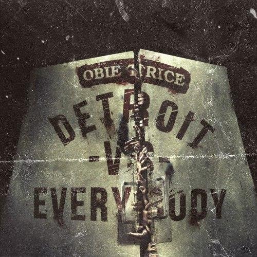 Obie Trice - Detroit vs. Everybody