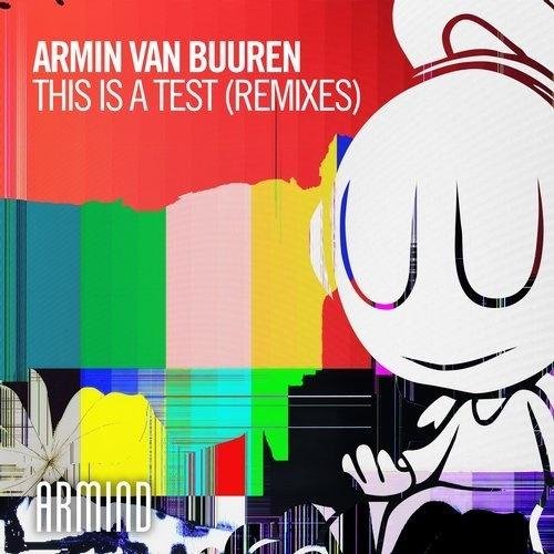 Armin van Buuren - This Is A Test (Julian Jordan Extended Remix)