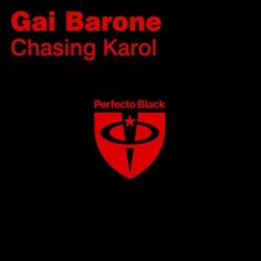 Gai Barone - Chasing Karol Original Mix
