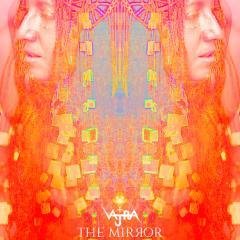 Vajra - The Mirror