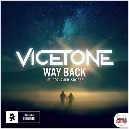 Vicetone - Way Back