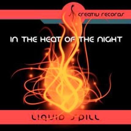 020_Liquid Spill - In The Heat Of The Night (Rob Moore Radio Mix)