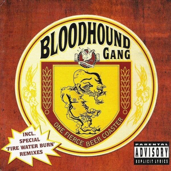 Bloodhound Gang - Lift Your Head Up High (And Blow Your Brains Out)