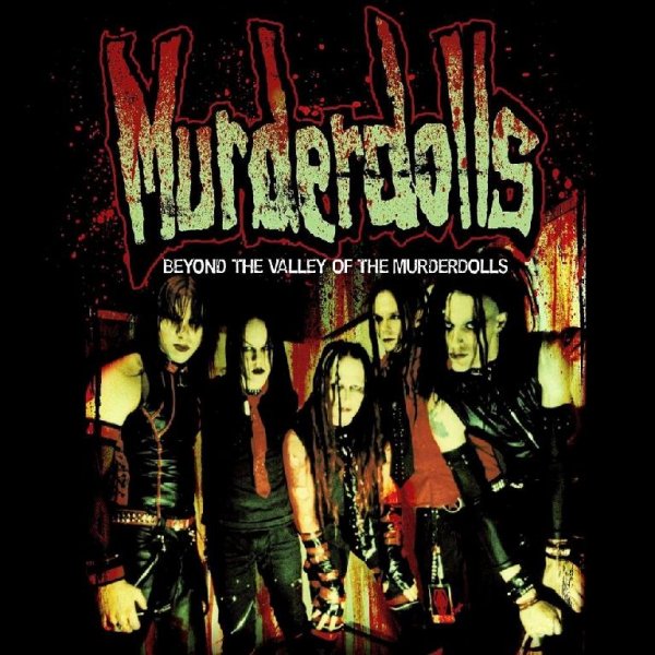 Murderdolls - Dead In Hollywood