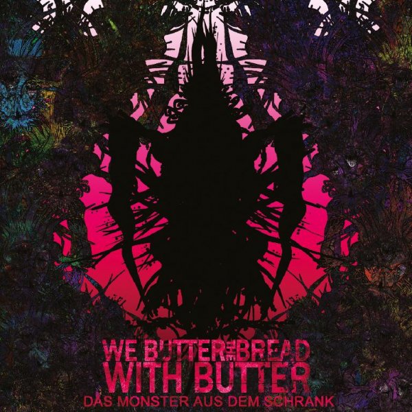 We Butter The Bread With Butter - Alle meine Entchen