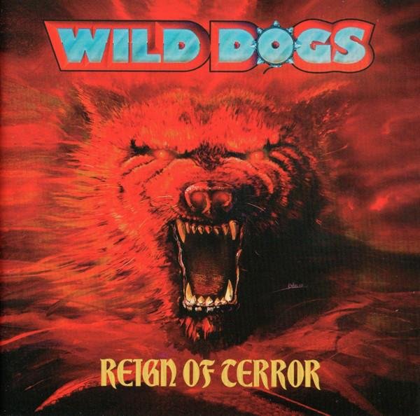 Wild Dogs - We Rule the Night