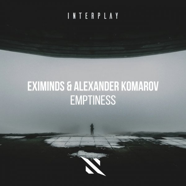 Eximinds & Alexander Komarov - Emptiness (Extended Mix)